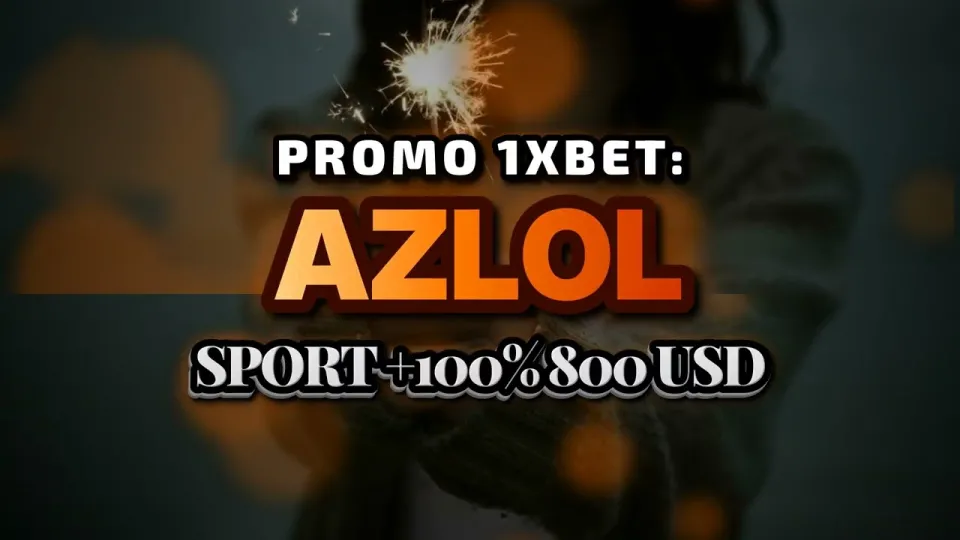 How to use the promokode 1xBet AZLOL at signup to claim a 100% first deposit bonus